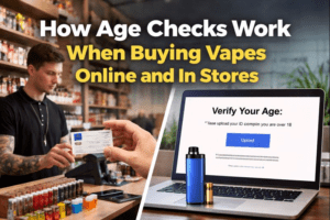 How age checks work when buying vapes online and in stores: A clear, honest look for everyday users