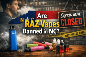 Are RAZ Vapes Banned in NC? The Truth That Every Vaper Should Know